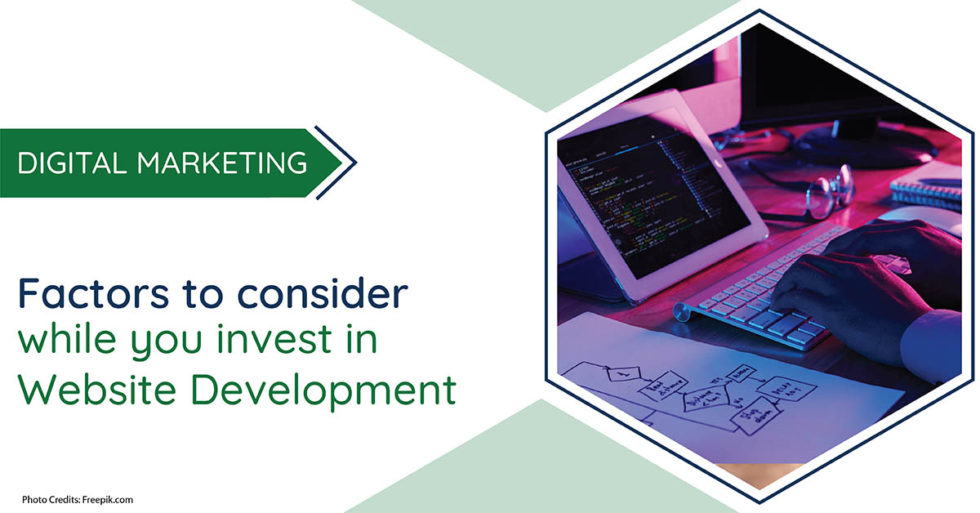 Factors to consider while you invest in Website Development