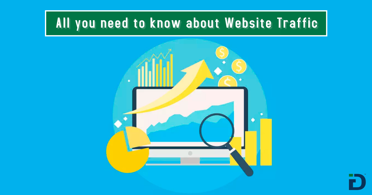 All you need to know about Website Traffic