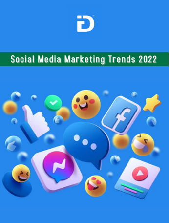 Social Media Marketing Trends 2022